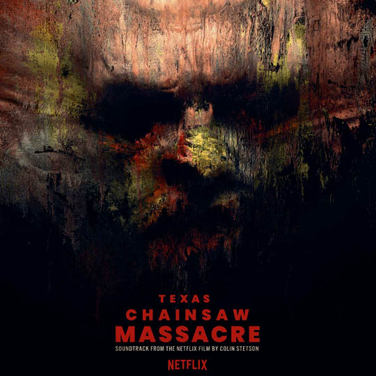 The Texas Chainsaw Massacre: The Music